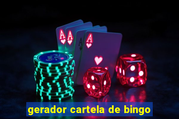 gerador cartela de bingo